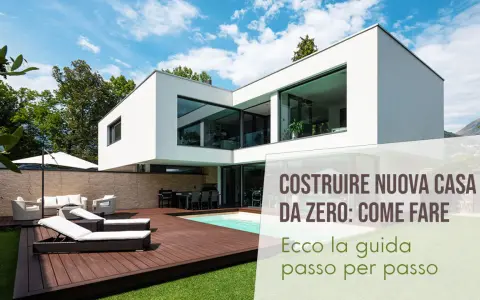 Casa moderna con piscina e arredi da esterno. Guida per affrontare gli oneri costruzione casa da zero.