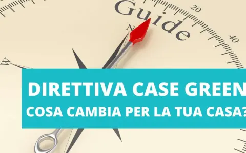 Bussola con la scritta "Guide" e la barra blu "Direttiva Case Green: cosa sono?".