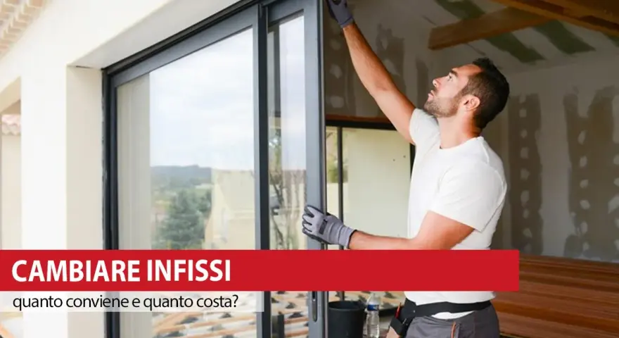 Installazione di nuovi infissi: scopri il costo e la convenienza.